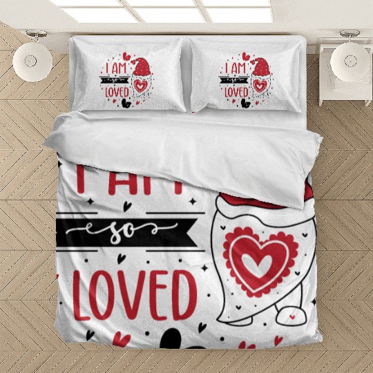 I Am So Loved Bedding Sets
