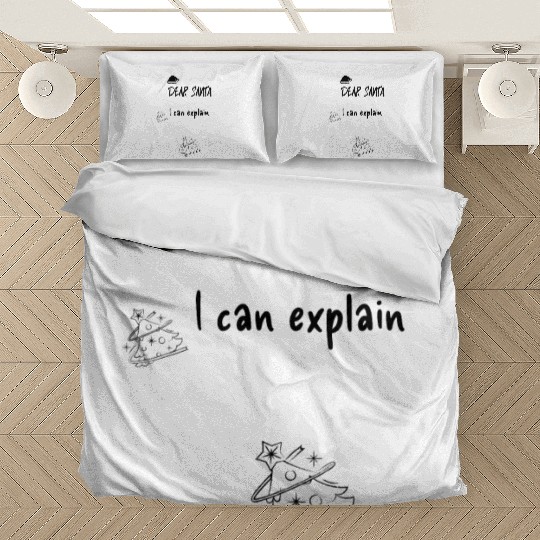 Dear Santa I can explain Bedding Sets