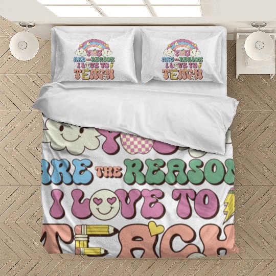 You are reason i love to teach Bedding Sets