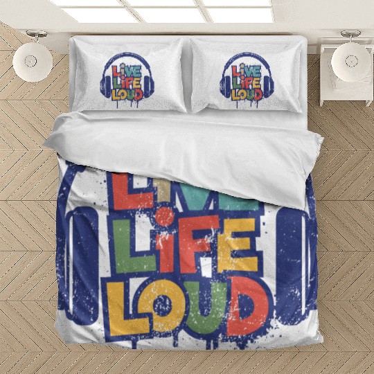 Live Life Loud Bedding Sets