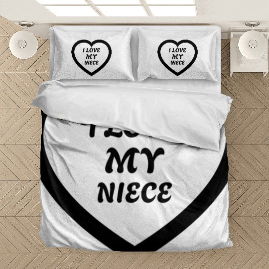 I love my Niece Bedding Sets