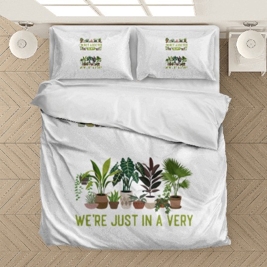 Plant Lover Gardening I'm Not Bedding Sets
