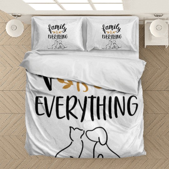 Family is Everything Bedding Sets