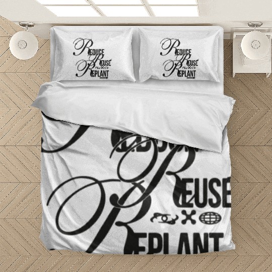 Reduce Reuse Replant – Scripted Sustainability Sta Bedding Sets