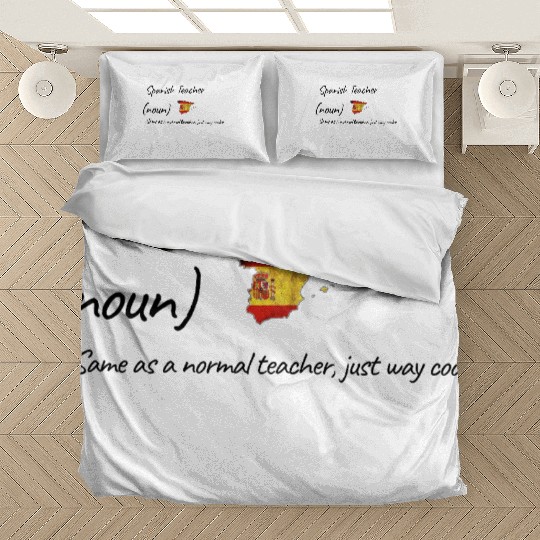 Spanish Teacher Same As Normal Teacher Cooler Bedding Sets