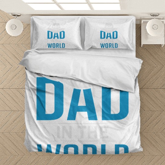Best Dad in the World Bedding Sets
