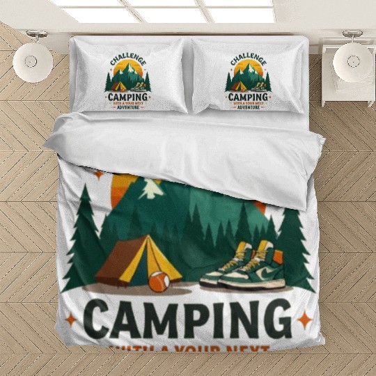 Challen Camping with your next adventure Bedding Sets