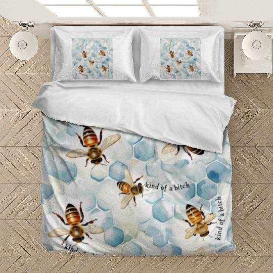 Bumble bee be kind of a bitch funny bug insect Bedding Sets