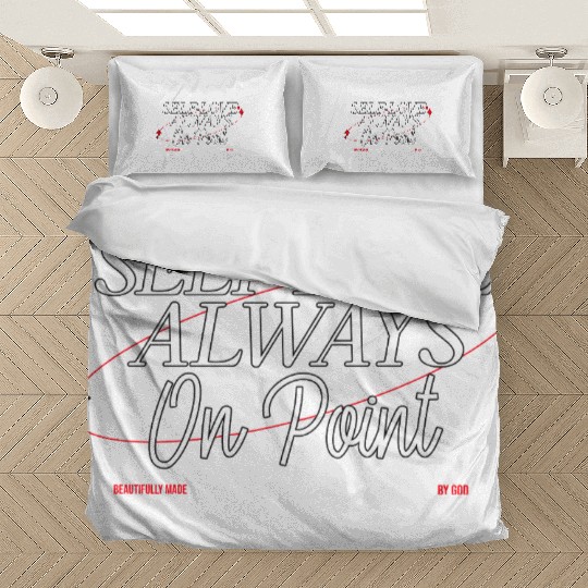 SELF LOVE IS ON POINT Bedding Sets