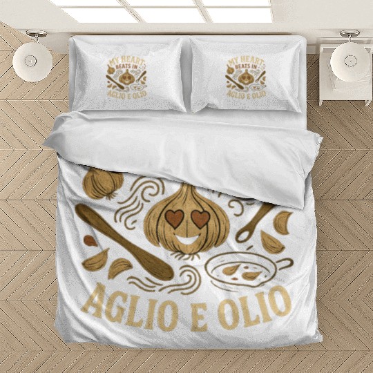 My Heart Beats in Aglio e Olio Cooking Garlic Bedding Sets
