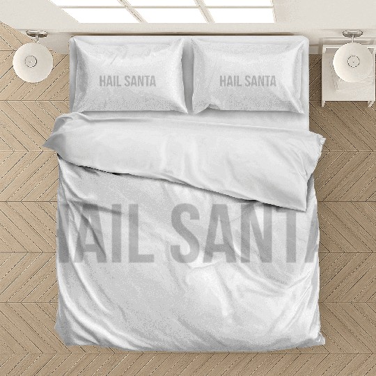 Hail Santa Bedding Sets
