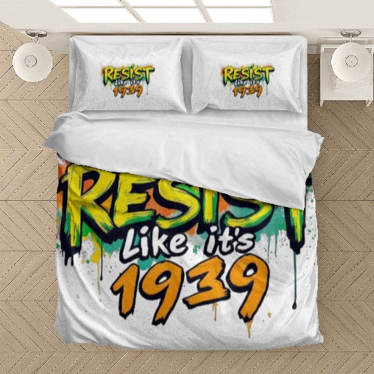 RESIST like it's 1939 (graffiti) Bedding Sets