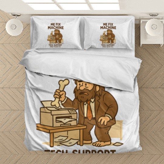 Office Tech Support Caveman Joke Daily Work Humor Bedding Sets