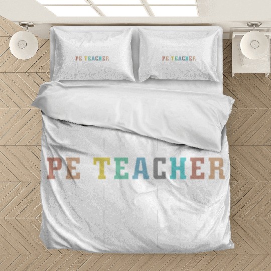 PE Teacher Physical Education Back To School Bedding Sets