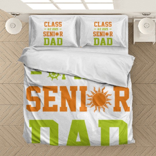 dad graduation class of 2025 senior father Bedding Sets