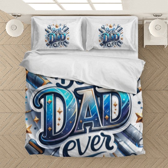 Best Dad Ever Fathers Day Bedding Sets