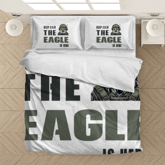 Keep Calm - The Eagle Is Here Bedding Sets