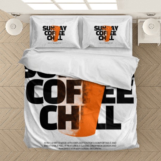 Sunday Coffee Chill Bedding Sets