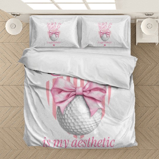 Golf Is My Aesthetic Bedding Sets
