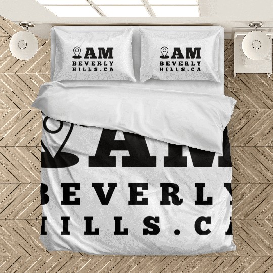 I Am Beverly Hills CA – Statement Design for Bedding Sets