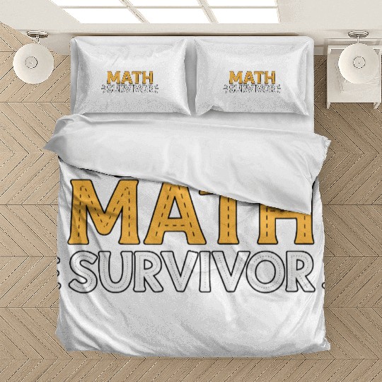 Math Survivor – Funny Academic Achievement Bedding Sets