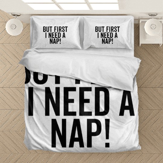 But First I Need a Nap Bedding Sets