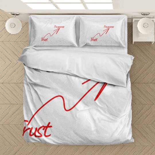 Trust the process Bedding Sets