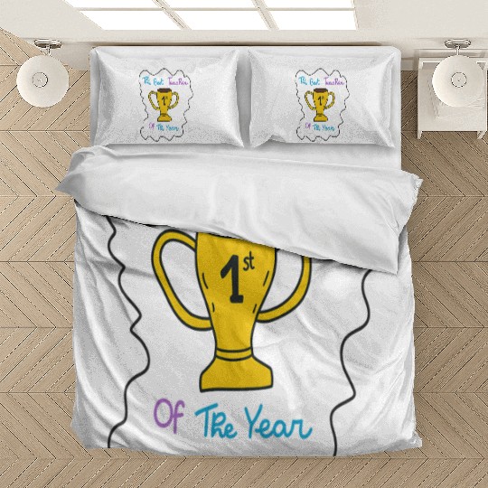 First Teacher Appreciation Trophy Design Bedding Sets