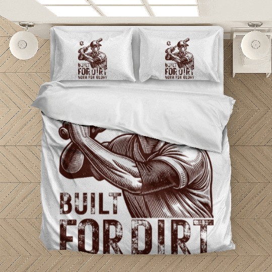 Built for Dirt Born for Glory Bedding Sets