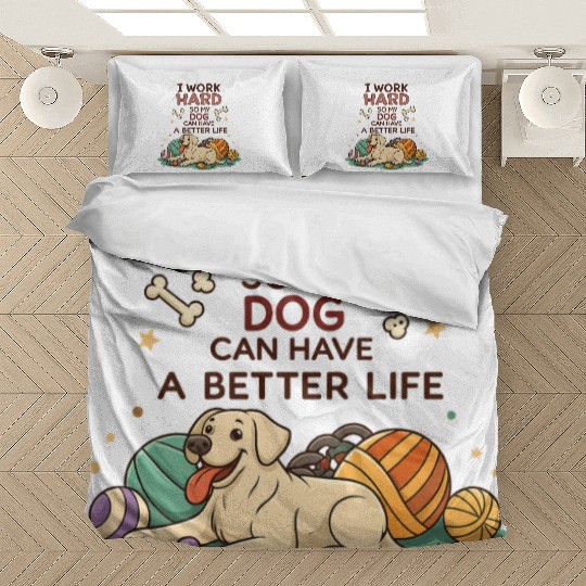 Work Hard Play Hard Dog Illustration Bedding Sets