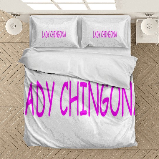 LADY CHINGONA Bedding Sets