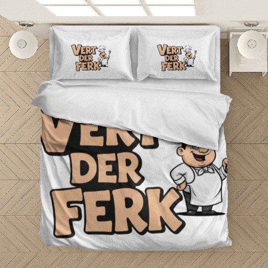 Vert Der Ferk Chef Funny Cooking Gag Gift Bedding Sets
