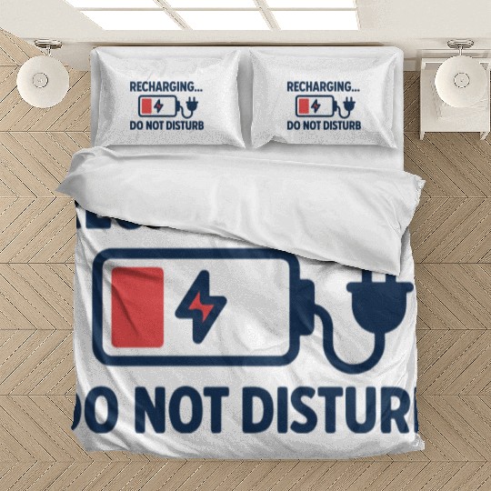 Recharging Do Not Disturb - Introvert	 Bedding Sets