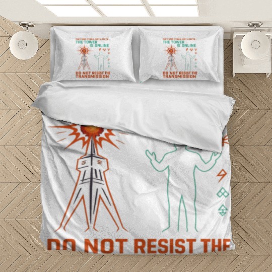 Signal 1 – Do Not Resist the Transmission Bedding Sets