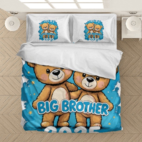 I Will Be Big Brother 2025 Teddy Bear Bedding Sets