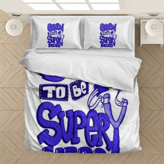 born to be super hero Bedding Sets
