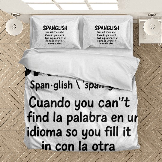 Spanglish Definition Spanish Teacher Bilingual  Bedding Sets