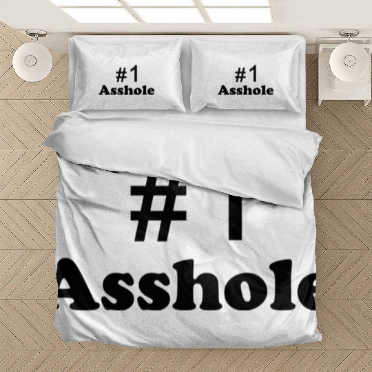 Nr 1 Asshole Bedding Sets