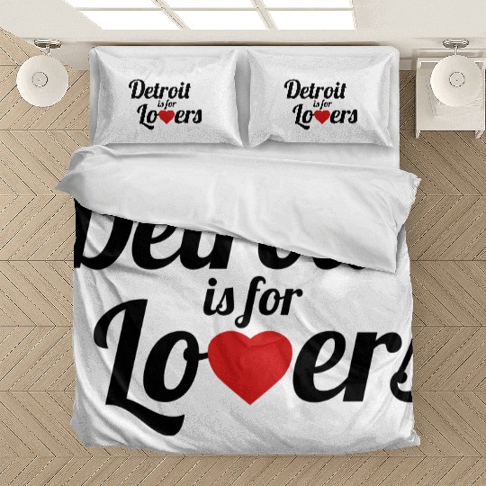 Detroit is for lovers Bedding Sets