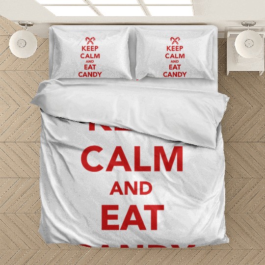 Keep calm and eat candy Bedding Sets