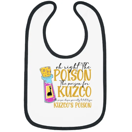 Oh Right The Poison Bibs, Kuzco Bibs, No Touchy Kuzco Bibs, Emperors New Groove, Disney Bibs, Disneyland Bibs