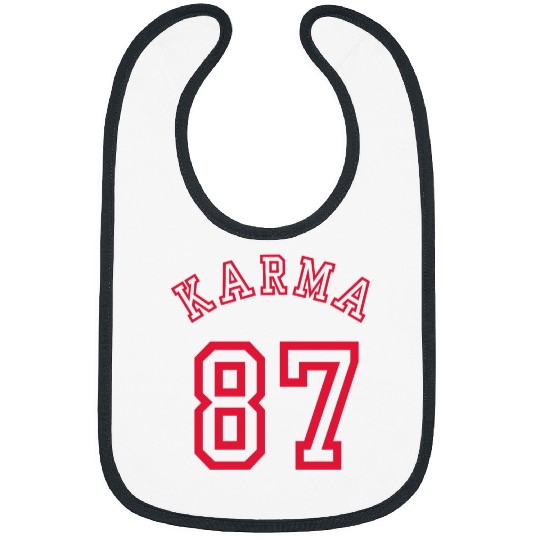 Karma 87 Funny Tayl0r Swift Eras Tour Karma Is The Guy On The Chiefs Bibs