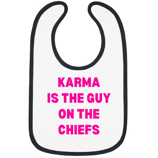 Funny  Swift Eras Tour Karma Is The Guy On The Chiefs Bibs