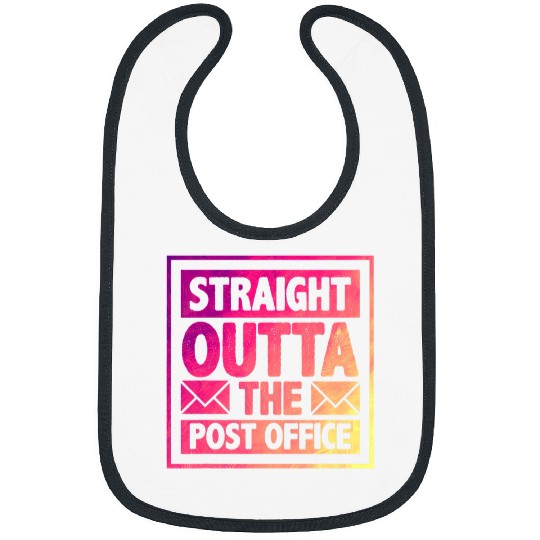 Straight Outta The Post Office Postal Worker Mailman Novelty 4 Bibs