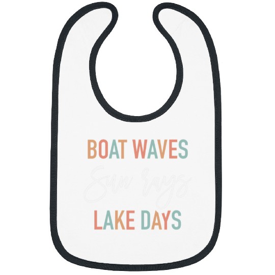 Boat Waves Sun Rays Lake Days Lake Life Boat Life Bibs