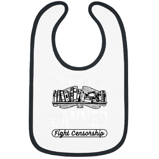 Banned Books Fight Censorship Im With The Banned Book Pun 8 Bibs