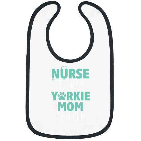 Womens Yorkie Mom nurses Shift Day healthcares Worker Agent Dog Lover Bibs