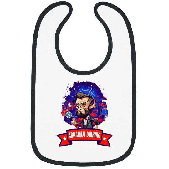 Funny Abraham Lincoln Pickleball Abraham Dinking 4th of July Bibs