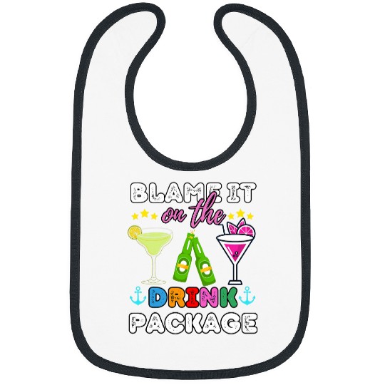 Blame It On The Drink Package Funny Cruise Ship Squad Bibs