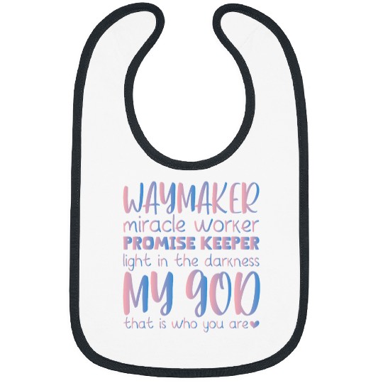 Way Maker Miracle Worker Promise Keeper Light In Darkness 3 Bibs
